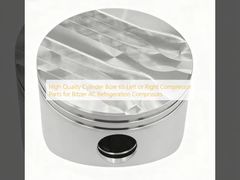 سائل عالية الجودة 65 أجزاء ضاغط يسار أو يمين لضاغطات التبريد المترددة بيتزر